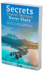 Secrets Travel Writers Never Share book